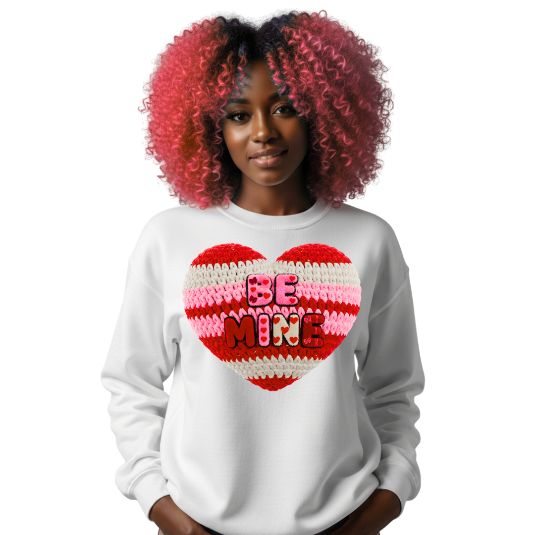 BE MINE SWEATSHIRT (Copy)