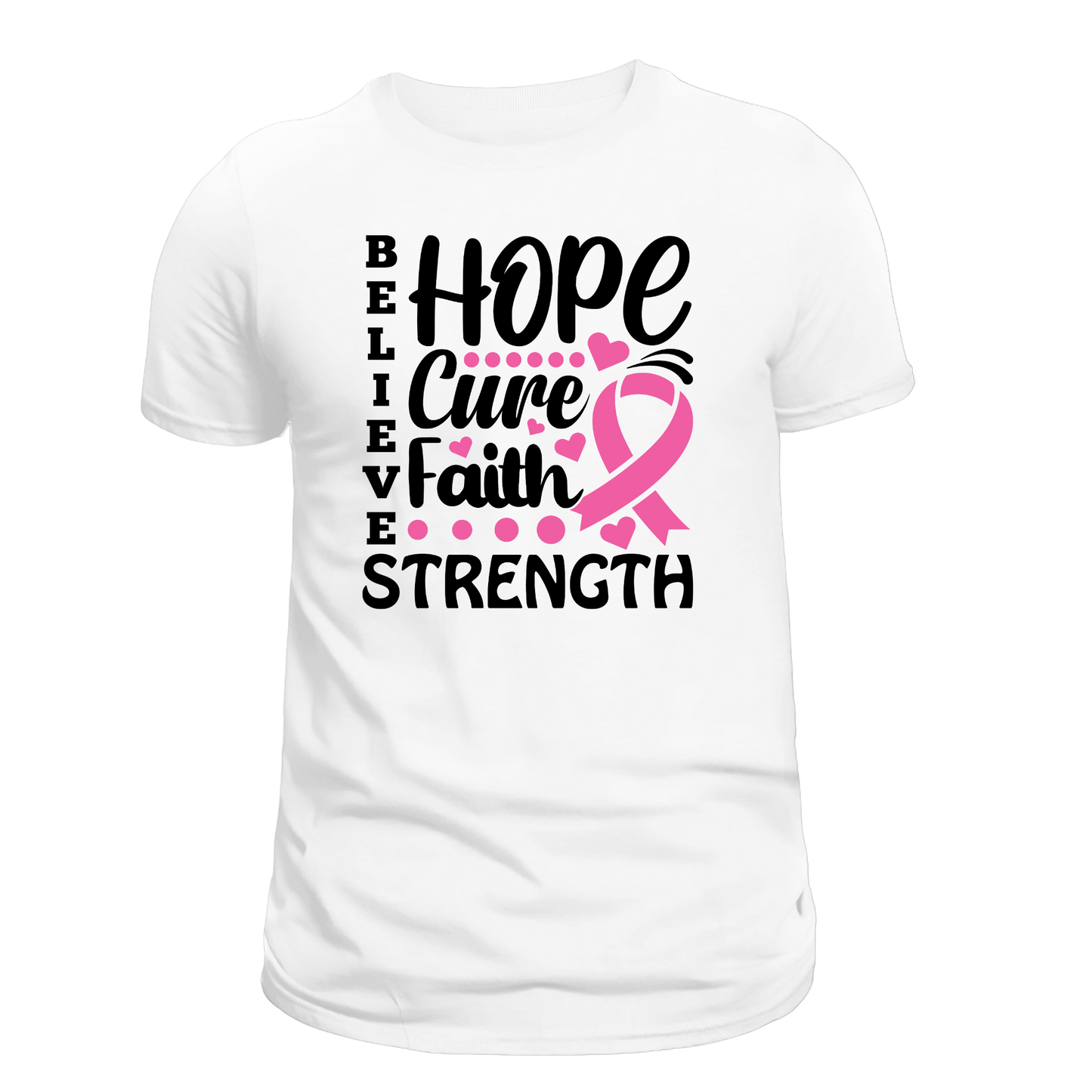 BELIEVE HOPE CURE FAITH TSHIRT