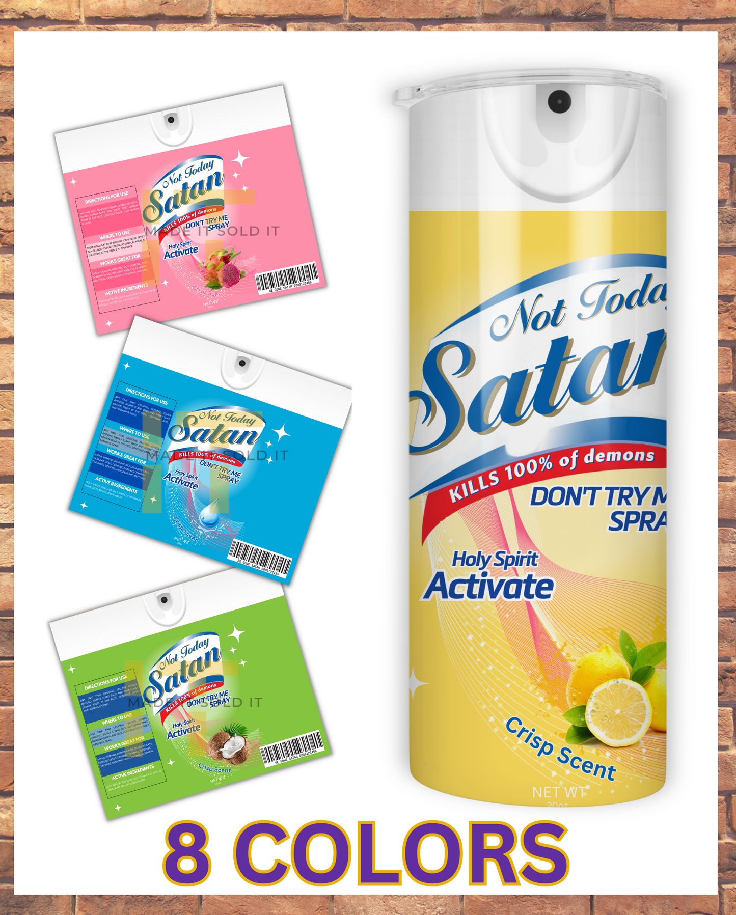 Satan Be Gone Spray Tumbler