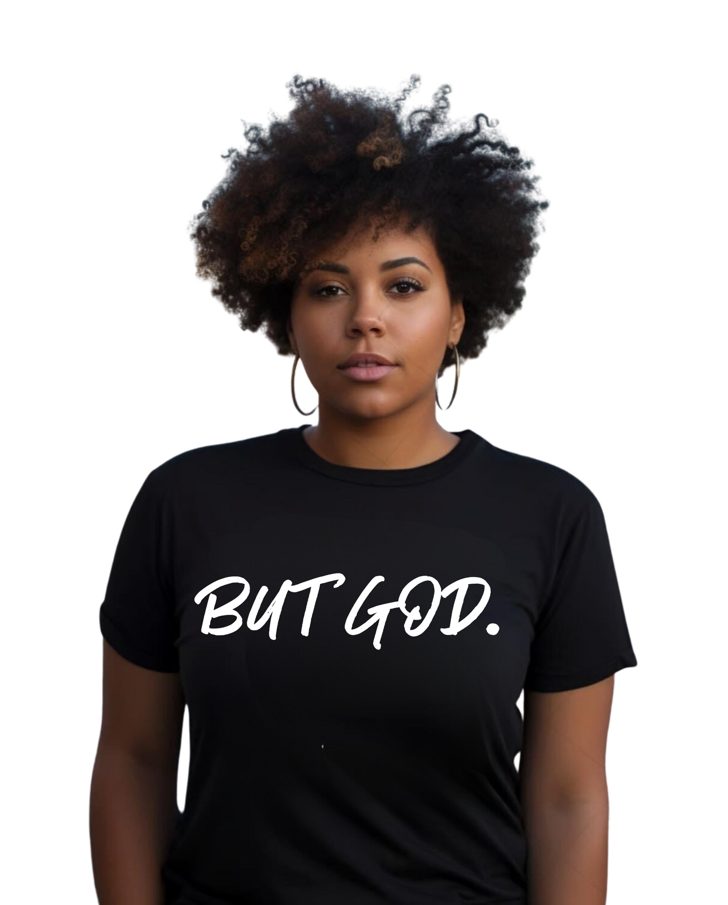 BUT GOD.