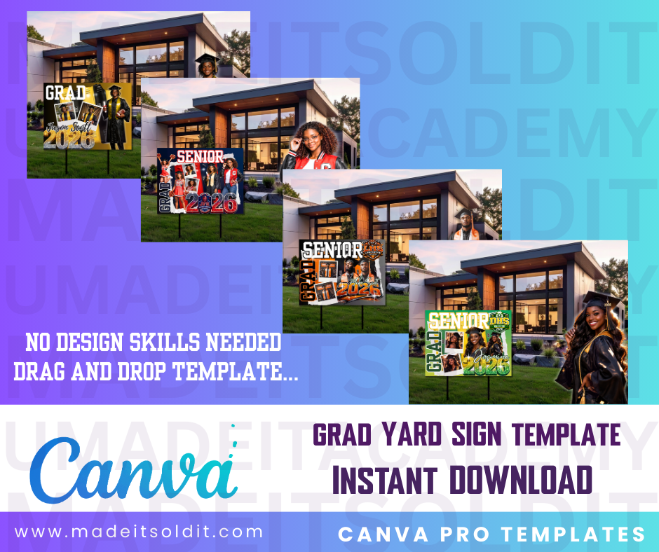 2026 GRAD YARD SIGN EDITABLE TEMPLATE BUNDLE