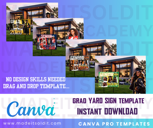 2026 GRAD YARD SIGN EDITABLE TEMPLATE BUNDLE