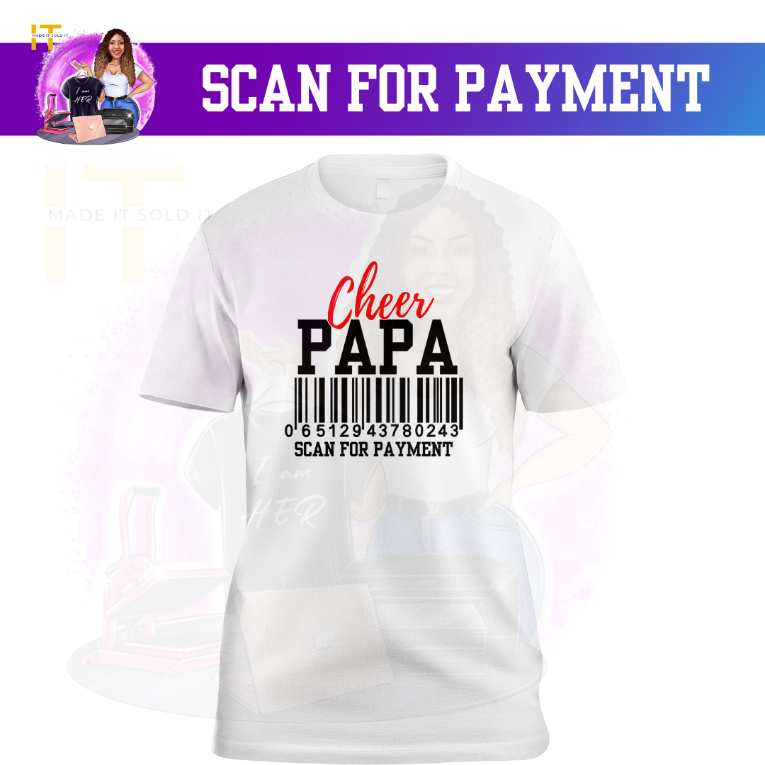 SCAN FOR PAYMENT TSHIRT