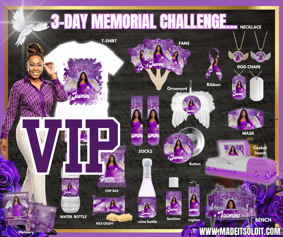 3 DAY MEMORIAL CHALLENGE... VIP VIP