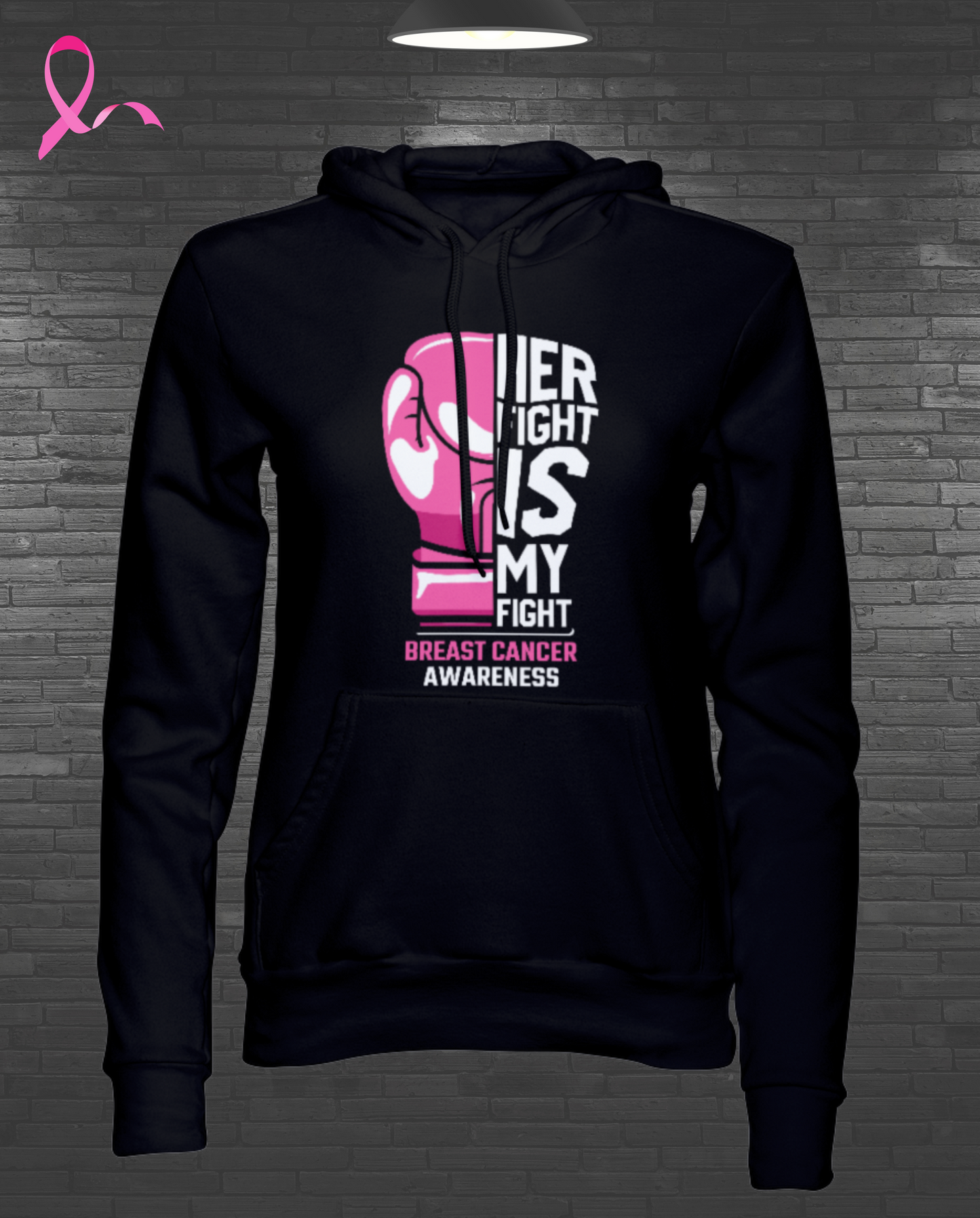 Her Fight Is My Fight Hoodie