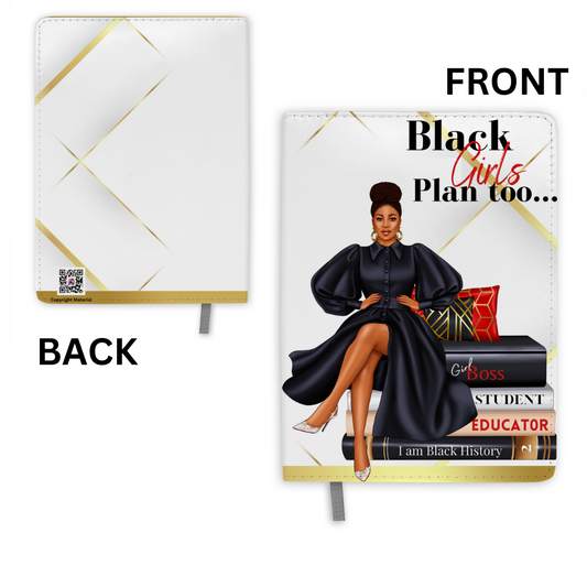 Black Girls Plan Too Journal
